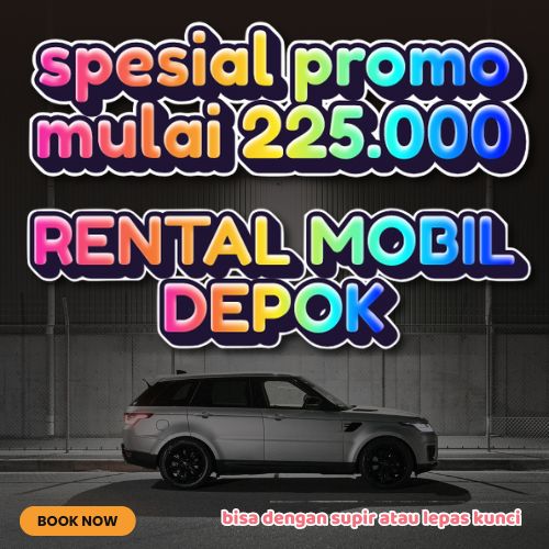 20 Rental Mobil Depok Gak Bikin Boros, Bisa Lepas Kunci Atau Dengan Sopir