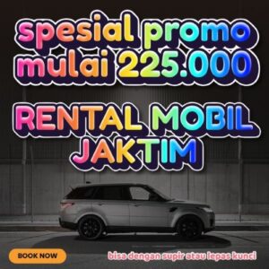 20 Rental Mobil Jakarta Timur Gak Bikin Boros, Bisa Lepas Kunci Atau Dengan Sopir