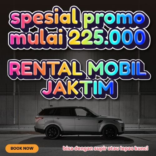 20 Rental Mobil Jakarta Timur Gak Bikin Boros, Bisa Lepas Kunci Atau Dengan Sopir