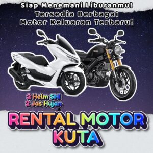 10 Rental Sewa Motor Kuta Tanpa Kena Macet Untuk Keliling Kota
