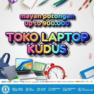 10 Toko Laptop Kudus Diskon 900rb, Bisa Kredit Tanpa DP