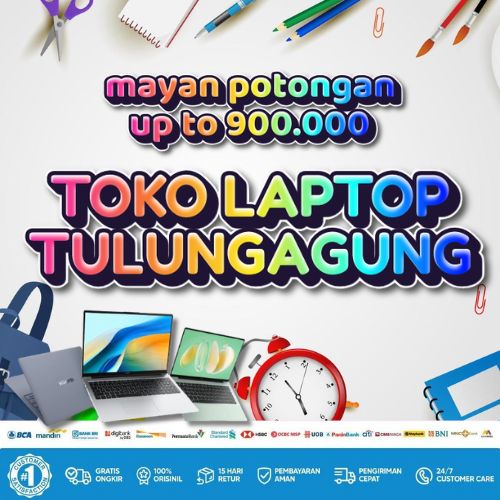 10 Toko Laptop Tulungagung Diskon 900rb, Bisa Kredit Tanpa DP