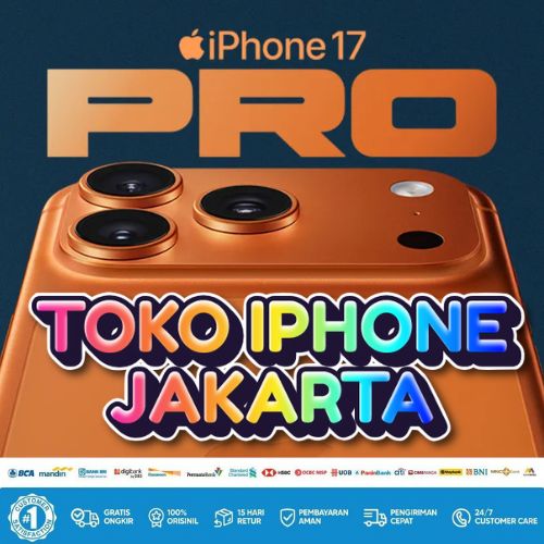 10 Toko iPhone di Jakarta Diskon 450rb, Bisa Kredit Tanpa DP dan Aplikasi